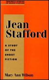 Title: Studies in Short Fiction Series: Jean Stafford, Author: Mary Ann