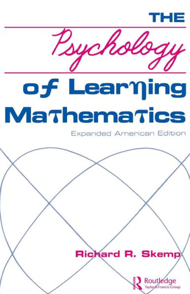 The Psychology of Learning Mathematics: Expanded American Edition / Edition 1