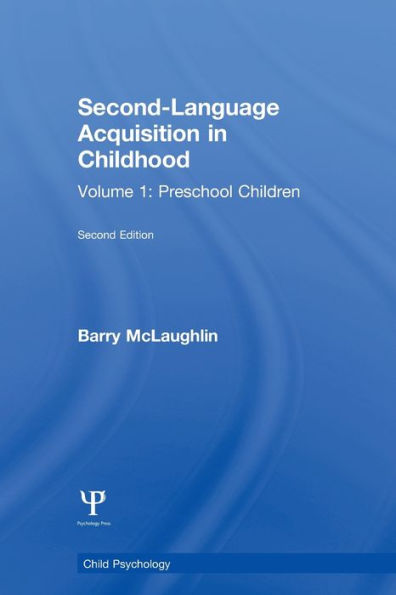 Second Language Acquisition in Childhood: Volume 1: Preschool Children / Edition 1