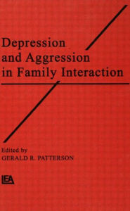 Title: Depression and Aggression in Family interaction, Author: Gerald R. Patterson