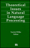 Title: Theoretical Issues in Natural Language Processing, Author: Yorick Wilks