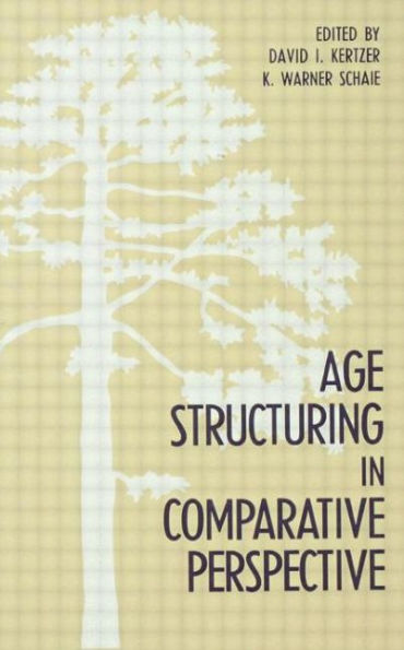 Age Structuring in Comparative Perspective / Edition 1