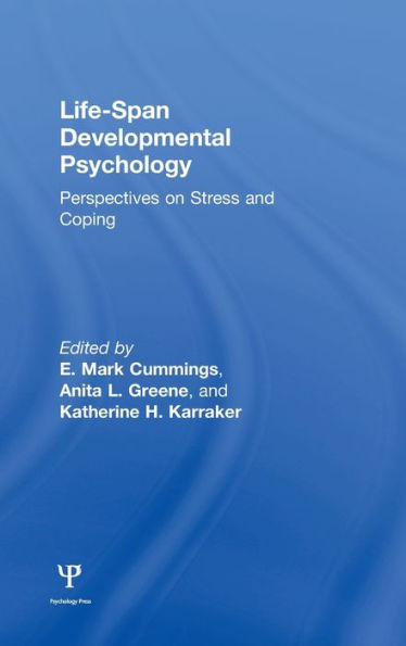 Life-span Developmental Psychology: Perspectives on Stress and Coping / Edition 1