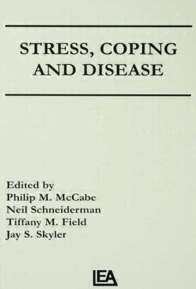 Stress, Coping, and Disease / Edition 1