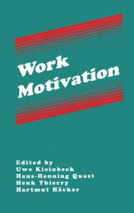 Title: Work Motivation, Author: Uwe Kleinbeck