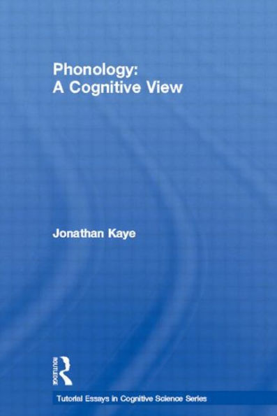 Phonology: A Cognitive View / Edition 1