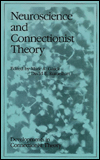 Title: Neuroscience and Connectionist Theory / Edition 1, Author: Mark A. Gluck