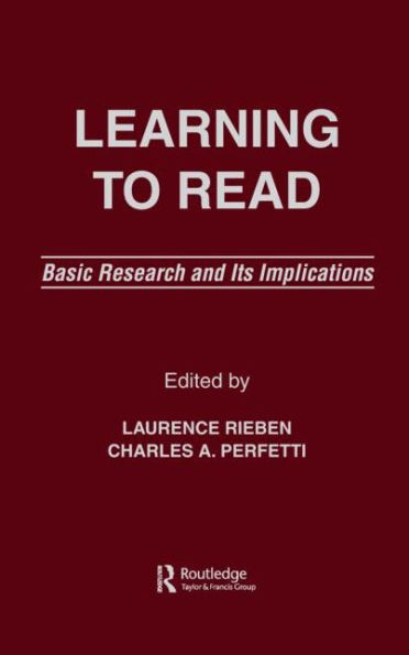 Learning To Read: Basic Research and Its Implications / Edition 1