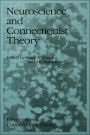 Neuroscience and Connectionist Theory / Edition 1