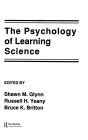 The Psychology of Learning Science / Edition 1