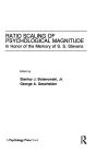 Ratio Scaling of Psychological Magnitude: In Honor of the Memory of S.s. Stevens