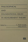 Philosophical and Foundational Issues in Measurement Theory / Edition 1