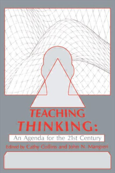 Teaching Thinking: An Agenda for the Twenty-first Century / Edition 1