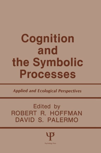 Cognition and the Symbolic Processes: Applied and Ecological Perspectives