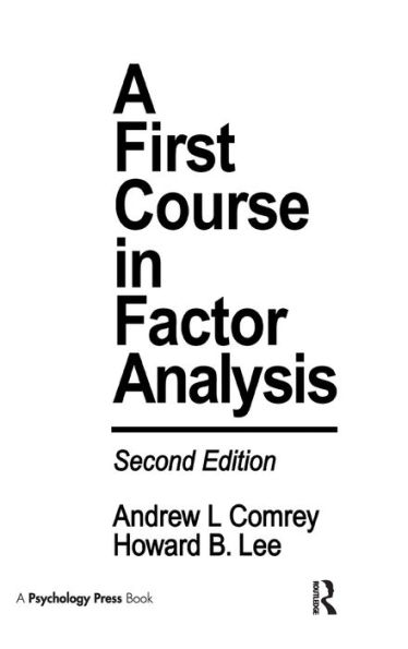 A First Course in Factor Analysis / Edition 2