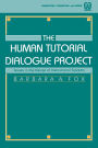 The Human Tutorial Dialogue Project: Issues in the Design of instructional Systems