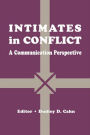 intimates in Conflict: A Communication Perspective