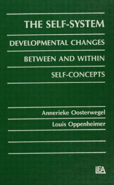 The Self-system: Developmental Changes Between and Within Self-concepts