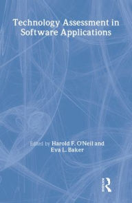 Title: Echnology Assessment in Software Applications / Edition 1, Author: Harold F. O'Neil