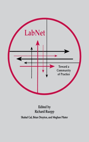 Labnet: Toward A Community of Practice / Edition 1