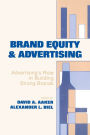Brand Equity & Advertising: Advertising's Role in Building Strong Brands / Edition 1