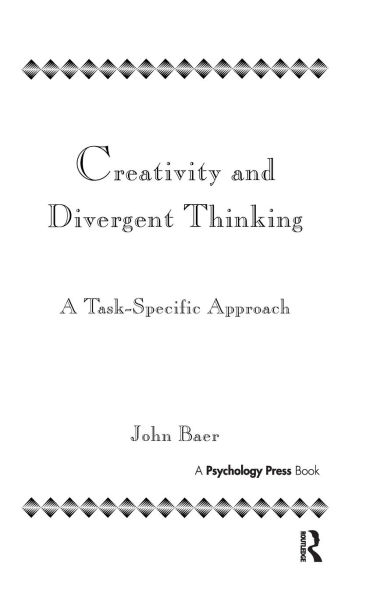 Creativity and Divergent Thinking: A Task-Specific Approach