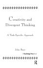 Creativity and Divergent Thinking: A Task-Specific Approach