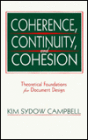 Coherence, Continuity, and Cohesion: Theoretical Foundations for Document Design