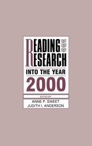Title: Reading Research Into the Year 2000, Author: Anne P. Sweet