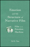 Title: Emotion and the Structure of Narrative Film: Film As An Emotion Machine, Author: Ed S. Tan