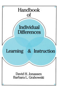 Title: Handbook of Individual Differences, Learning, and Instruction / Edition 1, Author: David H. Jonassen
