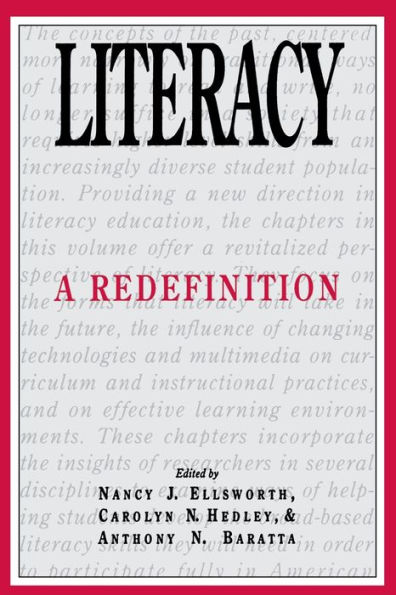 Literacy: A Redefinition