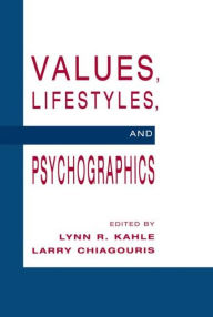 Title: Values, Lifestyles, and Psychographics / Edition 1, Author: Lynn R. Kahle