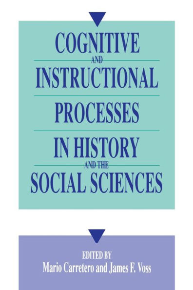 Cognitive and Instructional Processes History the Social Sciences