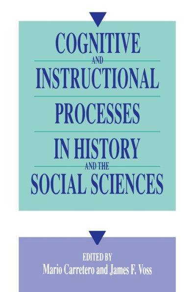 Cognitive and Instructional Processes in History and the Social Sciences