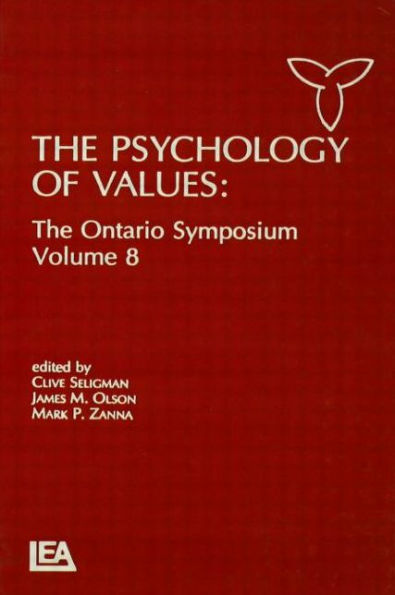 The Psychology of Values: The Ontario Symposium, Volume 8 / Edition 1