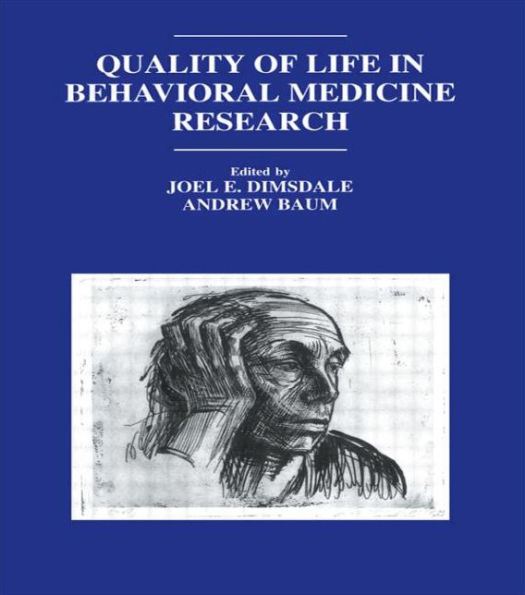 Quality of Life in Behavioral Medicine Research / Edition 1