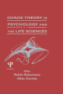 Chaos theory in Psychology and the Life Sciences / Edition 1