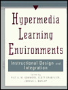 Title: Hypermedia Learning Environments: Instructional Design and Integration / Edition 1, Author: Piet A.M. Kommers