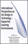 Title: International Perspectives on the Design of Technology-supported Learning Environments / Edition 1, Author: Stella Vosniadou