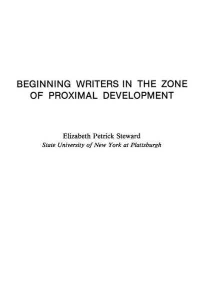 Beginning Writers in the Zone of Proximal Development / Edition 1