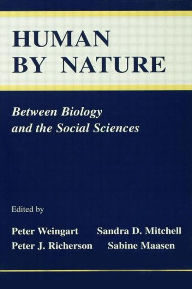 Human By Nature: Between Biology and the Social Sciences