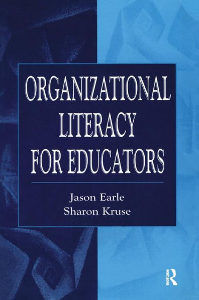 Organizational Literacy for Educators / Edition 1