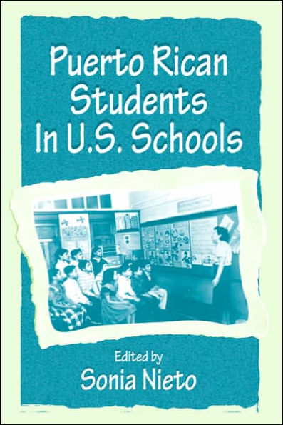 Puerto Rican Students in U.s. Schools / Edition 1