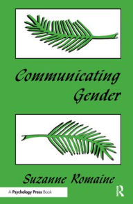 Title: Communicating Gender, Author: Suzanne Romaine