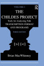 The Childes Project: Tools for Analyzing Talk, Volume I: Transcription format and Programs / Edition 3