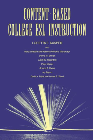 Content-Based College ESL Instruction / Edition 1