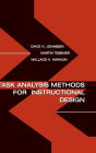 Task Analysis Methods for Instructional Design / Edition 1