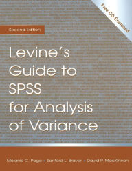 Title: Levine's Guide to SPSS for Analysis of Variance / Edition 2, Author: Sanford L. Braver