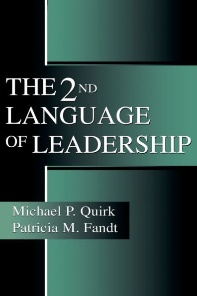 The 2nd Language of Leadership / Edition 1